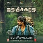 Irudhi Suttru (2016) Movie Poster - Tamil FLAC Songs