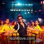 Jawan (2023) Movie Poster - Tamil FLAC Songs