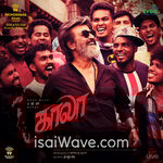 Kaala (2018) Movie Poster - Tamil FLAC Songs