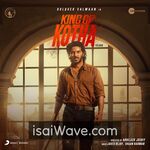 King of Kotha (2023) Movie Poster - Tamil FLAC Songs