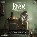 Lover (2024) Movie Poster - Tamil FLAC Songs