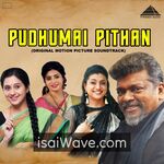Pudhumai Pithan Movie Poster - High-Quality FLAC Songs Download