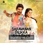 Saravanan Irukka Bayamaen (2017) Movie Poster - Tamil FLAC Songs