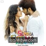 Semma Botha Aagathey (2017) Movie Poster - Tamil FLAC Songs