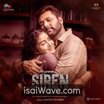 Siren (2024) Movie Poster - Tamil FLAC Songs