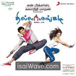 Thillalangadi (2010) Movie Poster - Tamil FLAC Songs
