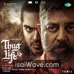 Thug Life (2025) Movie Poster - Tamil FLAC Songs